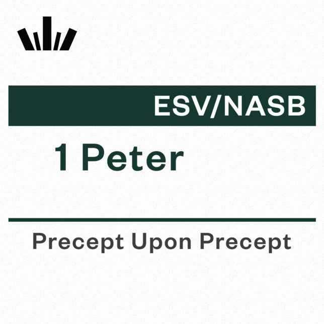 1 Peter Precept Upon Precept