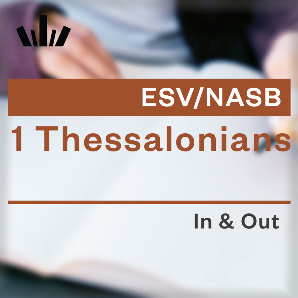 (I&O-65) 1 Thessalonians In & Out: You, Blameless at His Coming - Workbook (ESV)