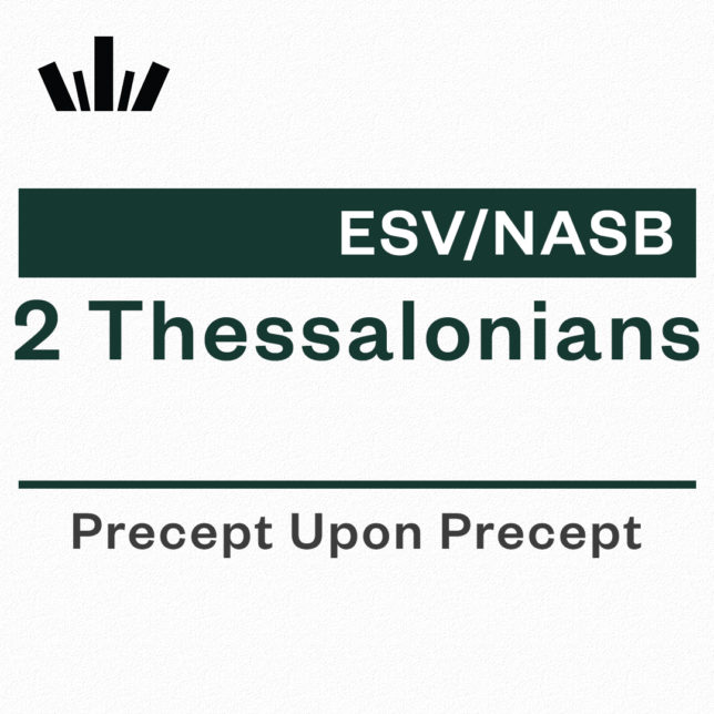 2 Thessalonians Precept Upon Precept