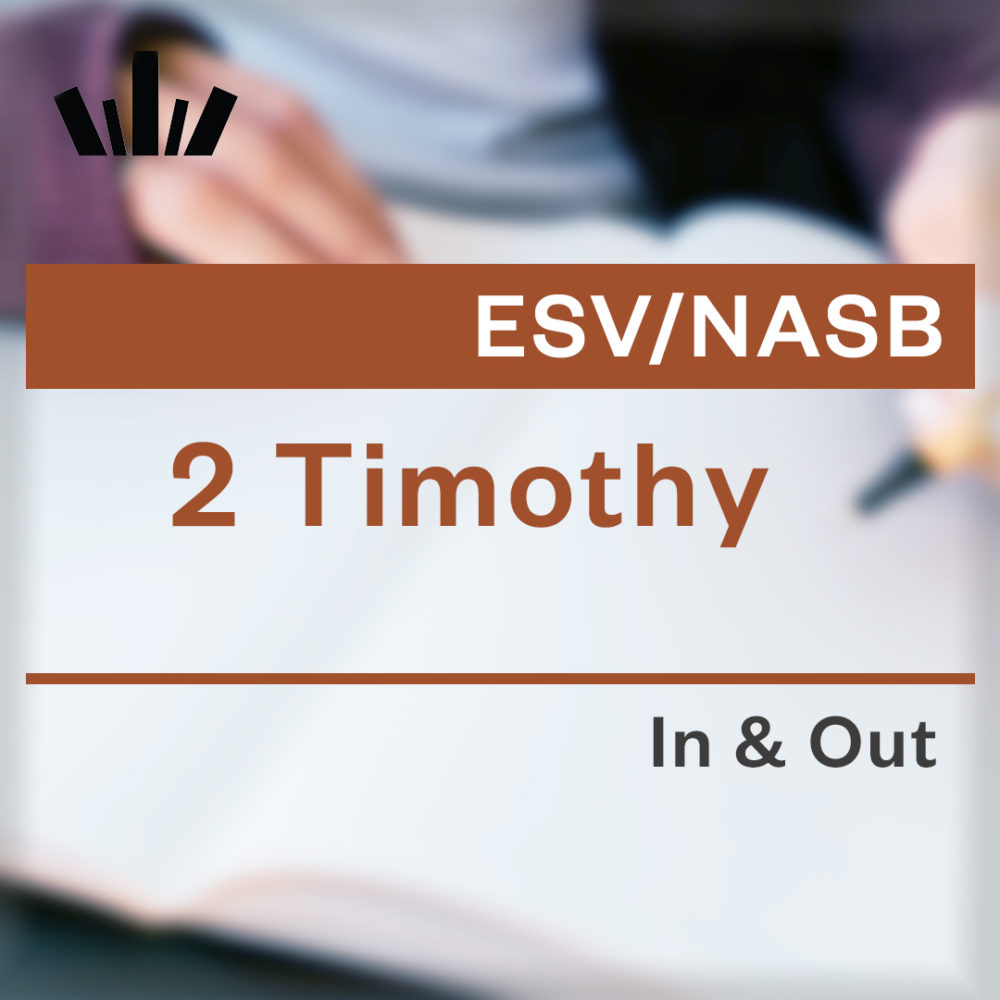 (I&O-68) 2 Timothy In & Out: A Study in Discipleship