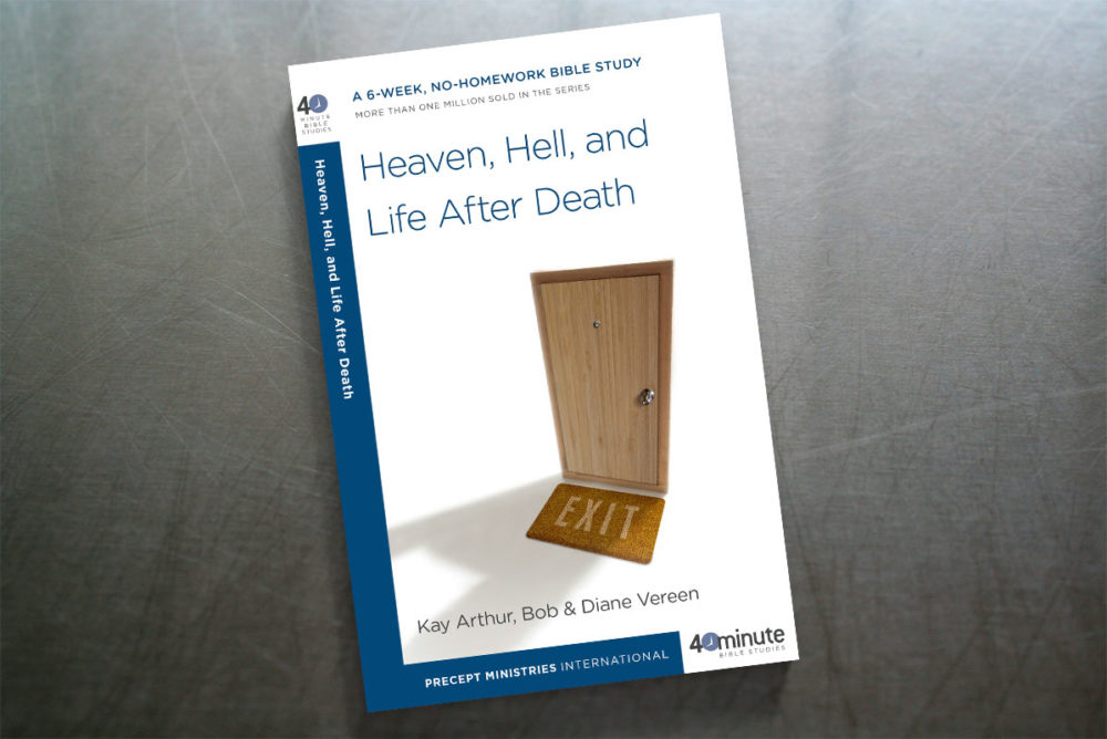 Heaven Hell and Life after Death 40 Minute Bible Study