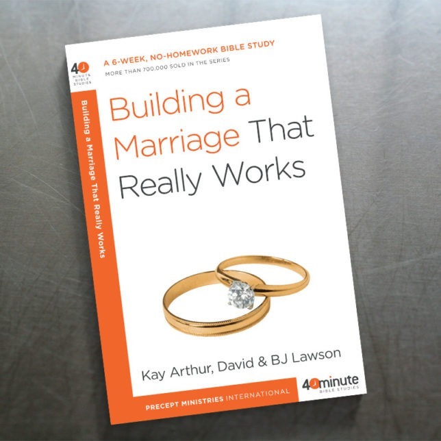 Building a Marriage that Really Works