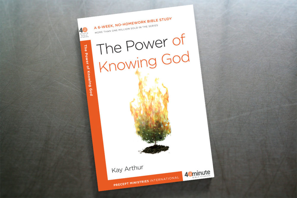 The Power of Knowing God - 40 Minute Bible Study