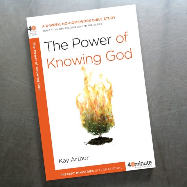 The Power of Knowing God - 40 Minute Bible Study