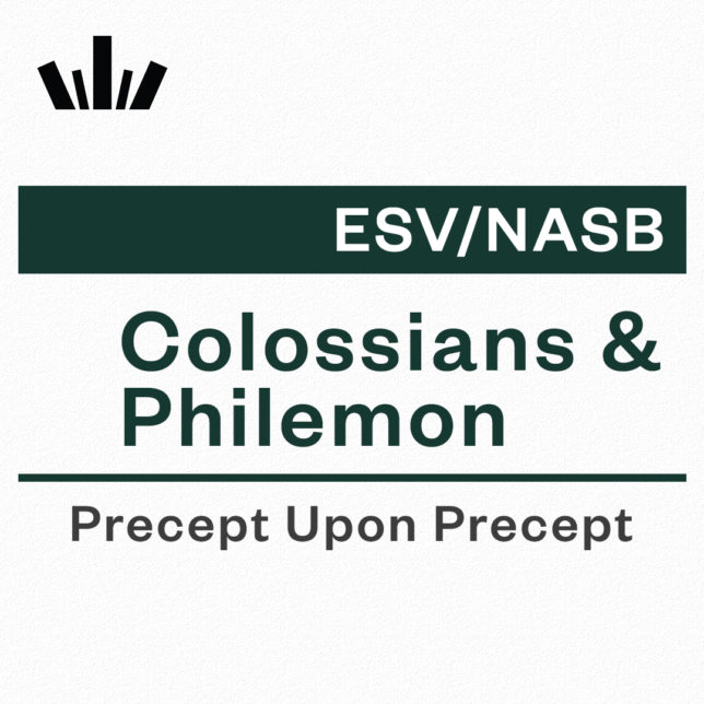 Colossians & Philemon Precept Upon Precept