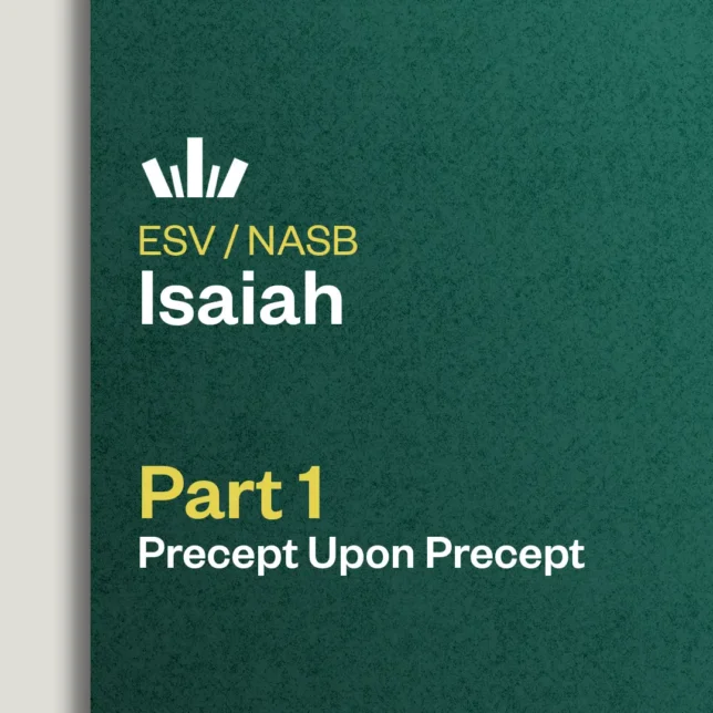 Isaiah Part 1 Precept Upon Precept