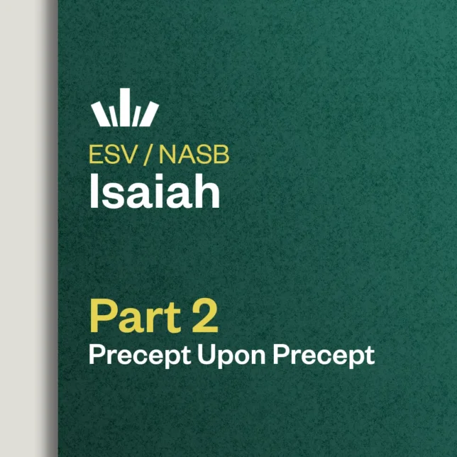 Isaiah Part 2 Precept Upon Precept