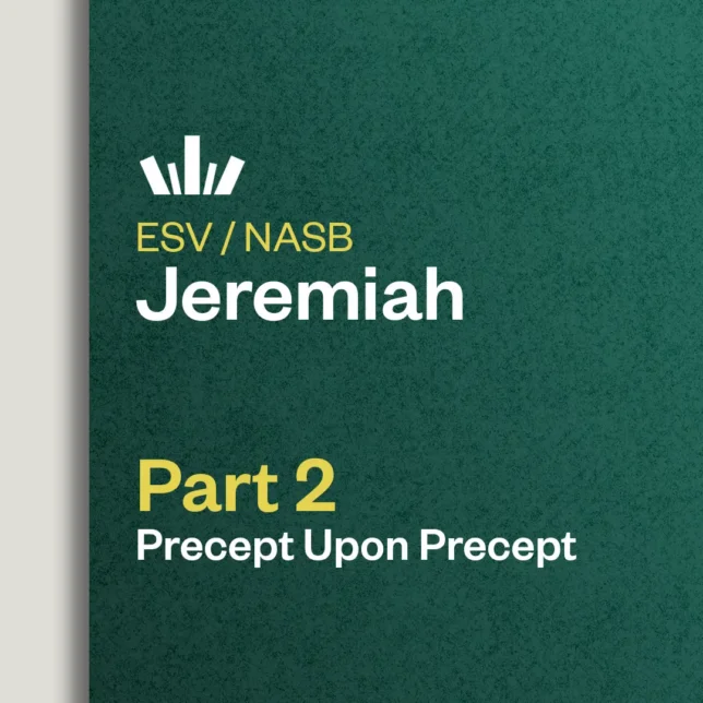 Jeremiah Part 2 Precept Upon Precept
