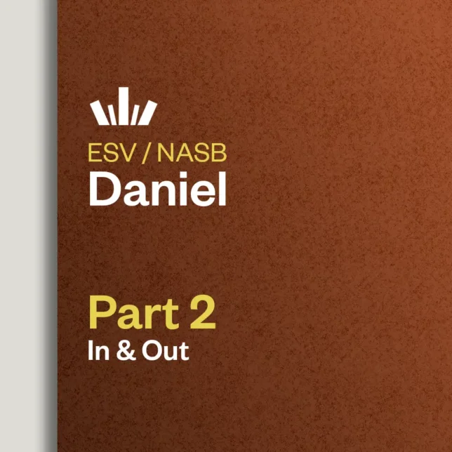 Daniel Part 2 In&Out