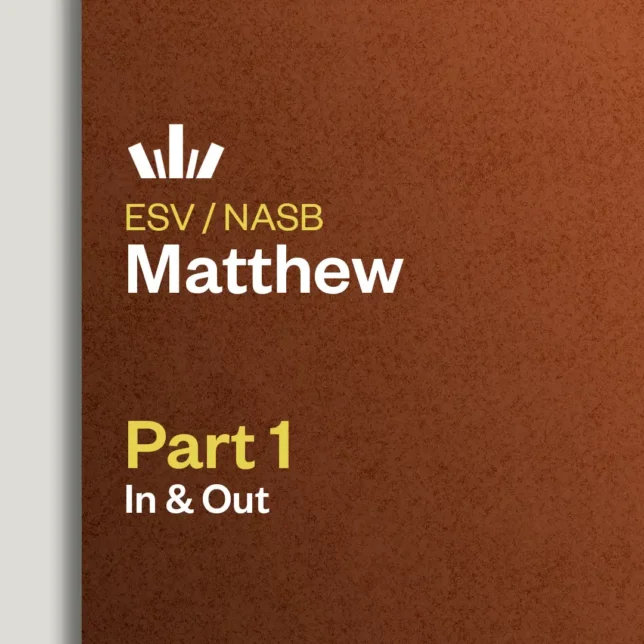 Matthew Part 1 In & Out Bible study