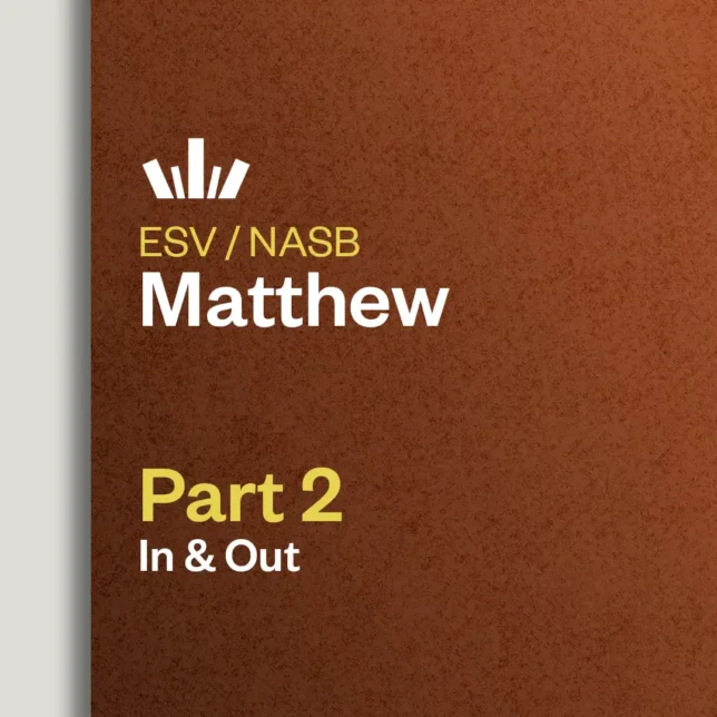 Matthew Part 2 In & Out Bible study