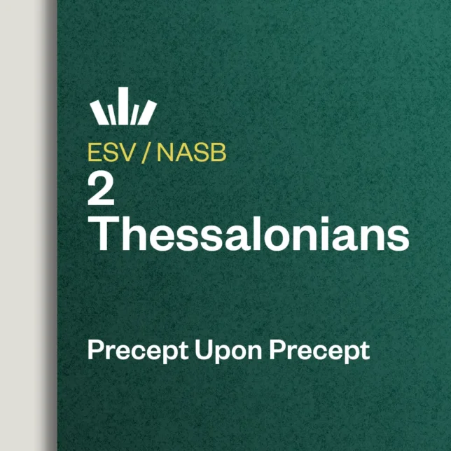2 Thessalonians Precept Upon Precept