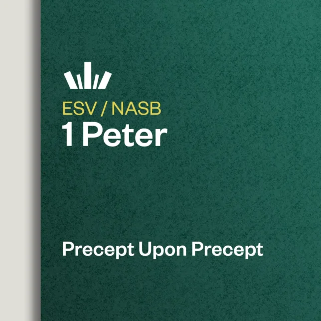 1 Peter Precept Upon Precept