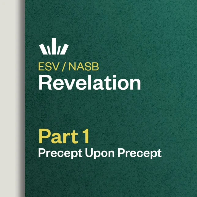 Revelation part 1 Precept Upon Precept