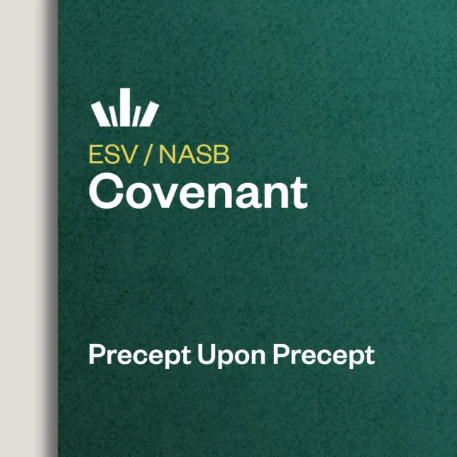 Covenant Precept Upon Precept