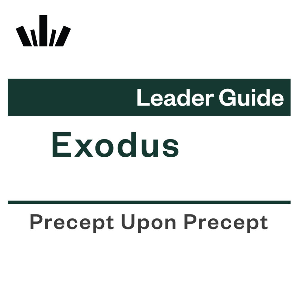 Exodus precept upon precept Leader Guide