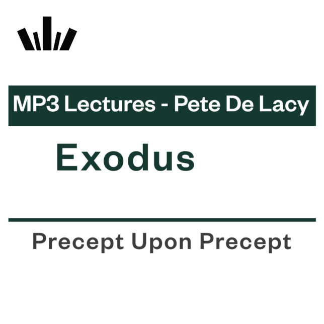 Exodus Pete De Lacy MP3 Lecture Set