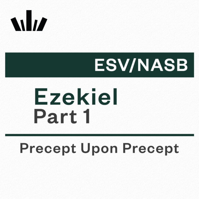 Ezekiel Part 1 Precept Upon Precept