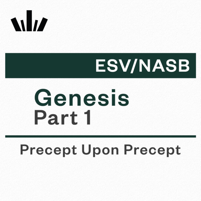 Genesis Part 1 Precept Upon Precept