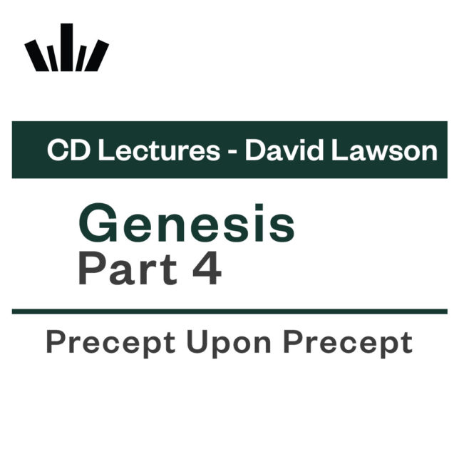GENESIS PART 4 David Lawson CD Lecture Set