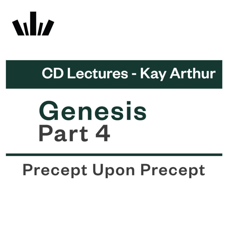 PUP Genesis (Part 4) Kay Arthur CD Lecture Set Precept UK