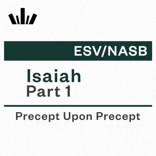 Isaiah Part 1 Precept Upon Precept