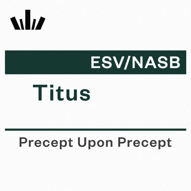 Titus Precept Upon Precept