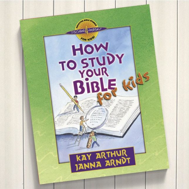 D4Y How to Study your Bible for Kids