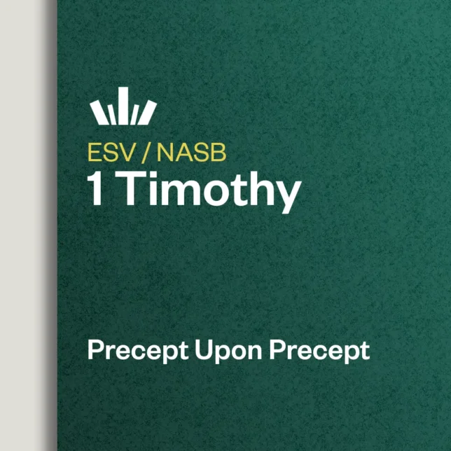 1 Timothy Precept Upon precept
