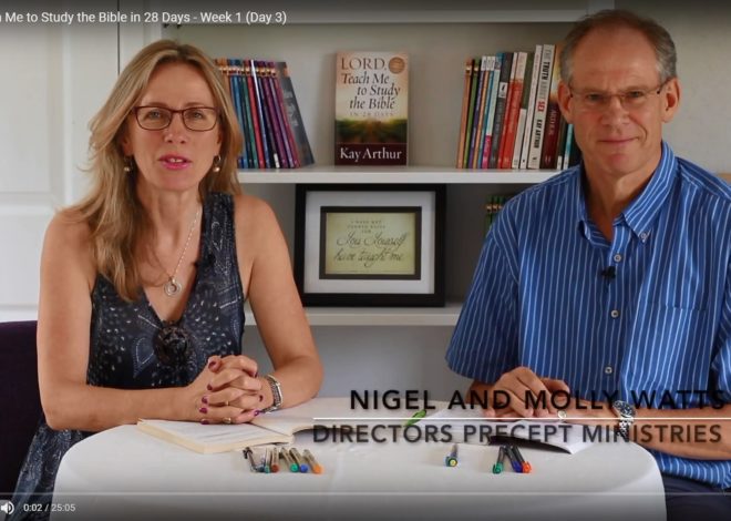 Lord Teach Me to Study the Bible in 28 Days - Week 1 (Day 3)