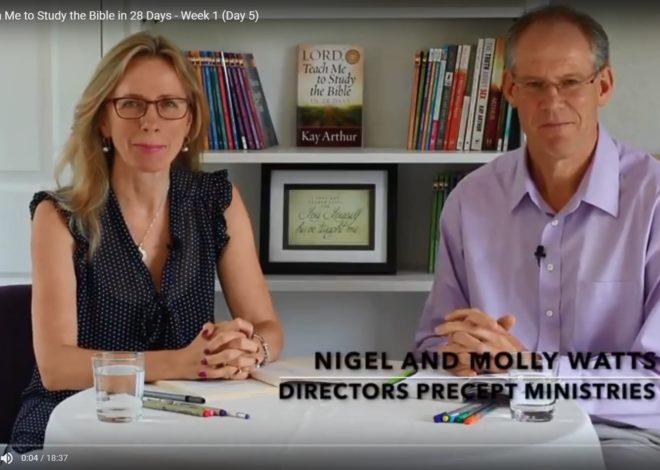 Lord Teach Me to Study the Bible in 28 Days - Week 1 (Day 5)