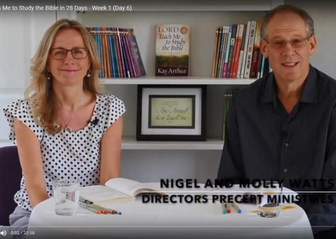 Lord Teach Me to Study the Bible in 28 Days - Week 1 (Day 6)