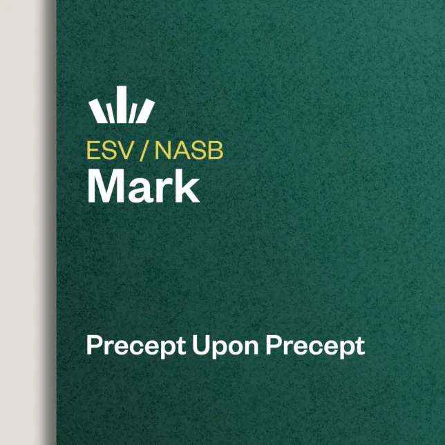 Mark Precept Upon Precept