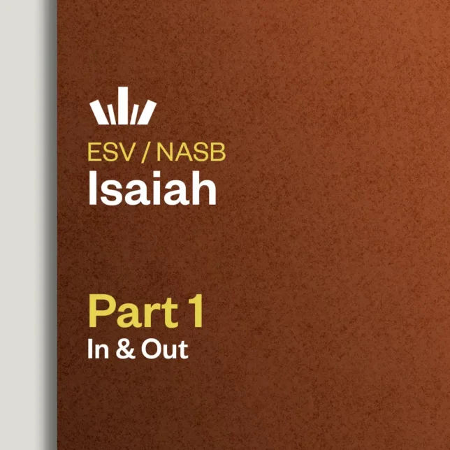 Isaiah Part 1 In and Out