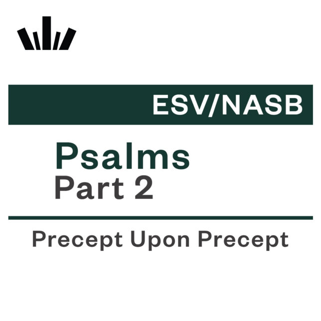 (PUP-30) Psalms Part 2 PUP: The Blessed Shepherd, King, and Saviour (Psalms 23-41)
