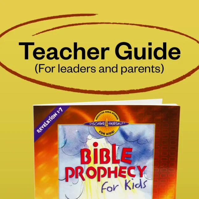 (D4Y-15TG) TEACHER GUIDE PDF Bible Prophecy For Kids (Revelation chapters 1-7)