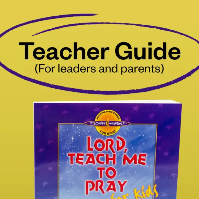 (D4Y-20TG) TEACHER GUIDE PDF Lord, Teach Me To Pray For Kids